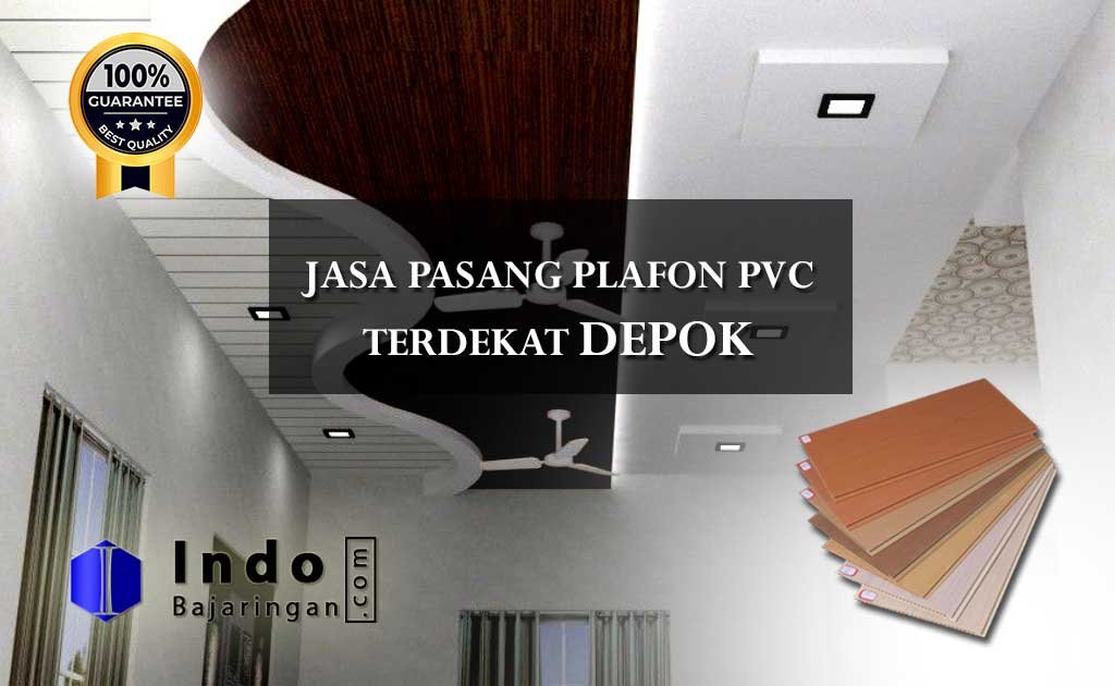 Harga Plafon PVC Terpasang Depok Terdekat