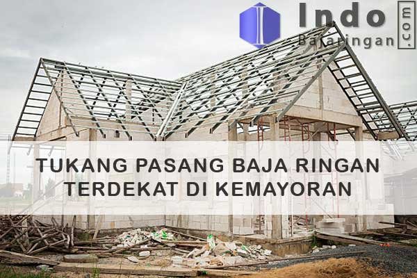 Tukang Baja Ringan Kemayoran