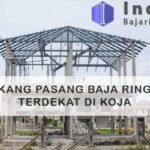 Tukang Baja Ringan Koja