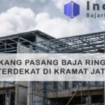 Tukang Baja Ringan Kramat Jati